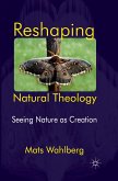 Reshaping Natural Theology