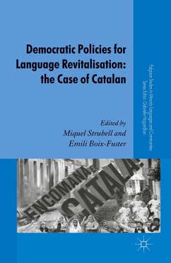 Democratic Policies for Language Revitalisation: The Case of Catalan