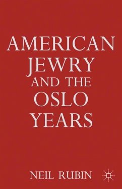 American Jewry and the Oslo Years - Rubin, N.