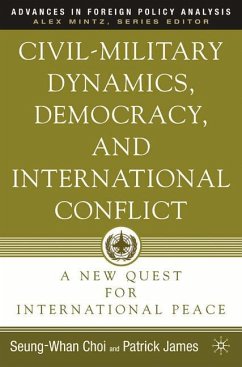 Civil-Military Dynamics, Democracy, and International Conflict - James, P.;Choi, S.