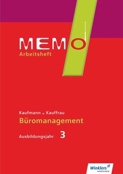 MEMO 3. Ausbildungsjahr. Arbeitsheft - Gratzke, Jürgen; Gratzke, Lennart; Hofmann, Harriet