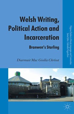 Welsh Writing, Political Action and Incarceration - Loparo, Kenneth A.