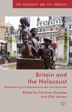 Britain and the Holocaust - Jensen, Olaf; Sharples, Caroline