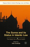 The Sunna and its Status in Islamic Law