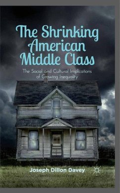 The Shrinking American Middle Class - Davey, Joseph