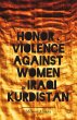 Honor and Violence against Women in... - Bild 1