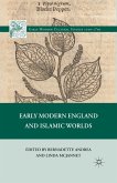 Early Modern England and Islamic Worlds