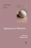 Spinoza on Monism