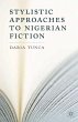 Stylistic Approaches to Nigerian Fiction - Bild 1