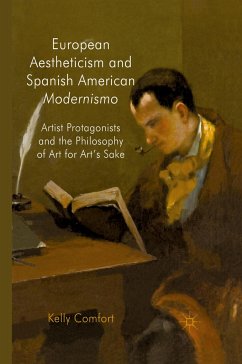 European Aestheticism and Spanish American Modernismo - Comfort, Kelly