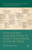 Civil Society Contributions to Policy Innovation in the PR China