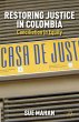 Restoring Justice in Colombia - Bild 1