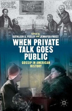 When Private Talk Goes Public - Feeley, Kathleen; Frost, Jennifer