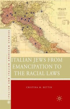 Italian Jews from Emancipation to the Racial Laws - Bettin, C.