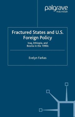 Fractured States and U.S. Foreign Policy - Farkas, E.