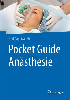 Pocket Guide Anästhesie - Taghizadeh, Hadi