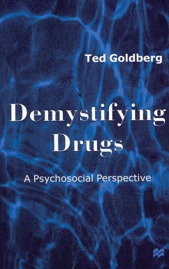 Demystifying Drugs - Goldberg, Ted