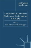 Conceptions of Critique in Modern and Contemporary Philosophy