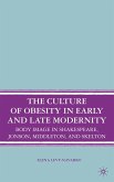 The Culture of Obesity in Early and Late Modernity