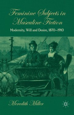 Feminine Subjects in Masculine Fiction - Miller, M.