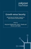 Growth Versus Security