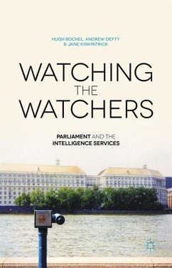 Watching the Watchers - Bochel, H.;Defty, A.;Kirkpatrick, J.