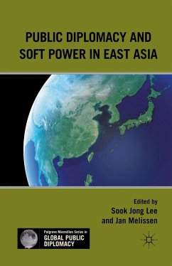Public Diplomacy and Soft Power in East Asia - Melissen, Jan
