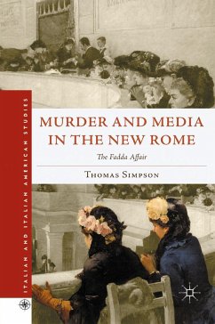 Murder and Media in the New Rome - Simpson, T.