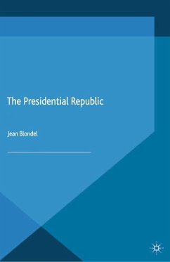 The Presidential Republic - Blondel, J.