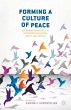 Forming a Culture of Peace - Bild 1