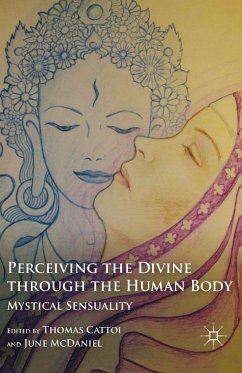 Perceiving the Divine through the Human Body - Cattoi, T.;McDaniel, J.