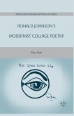 Ronald Johnson¿s Modernist Collage Poetry