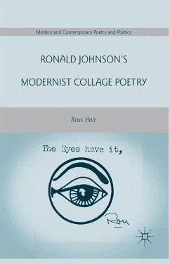 Ronald Johnson¿s Modernist Collage Poetry - Hair, R.