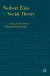Norbert Elias and Social Theory - Bild 1