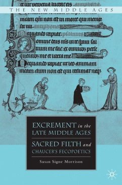 Excrement in the Late Middle Ages - Morrison, S.