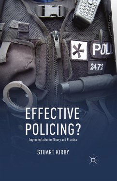 Effective Policing? - Kirby, S.