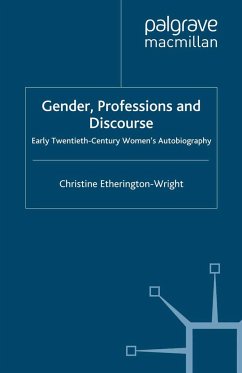 Gender, Professions and Discourse - Etherington-Wright, Christine