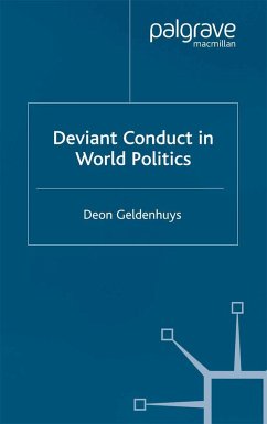 Deviant Conduct in World Politics - Geldenhuys, D.