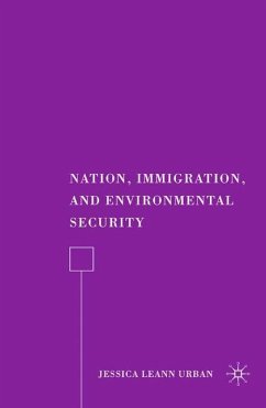 Nation, Immigration, and Environmental Security - Urban, J.