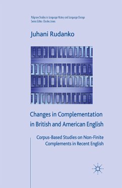Changes in Complementation in British and American English - Rudanko, Juhani