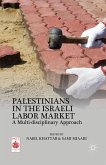 Palestinians in the Israeli Labor Market