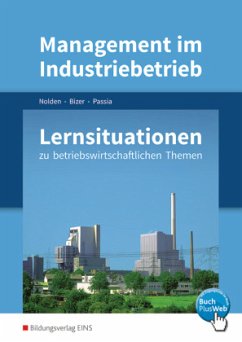 Management im Industriebetrieb, m. 1 Buch / Management im Industriebetrieb