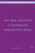 Sex, Race, and Family in Contemporary... - Bild 1
