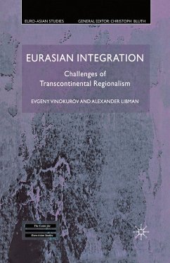 Eurasian Integration - Vinokurov, E.;Libman, A.