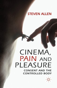 Cinema, Pain and Pleasure - Allen, Steven