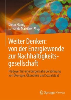 Weiter Denken: von der Energiewende zur Nachhaltigkeitsgesellschaft