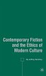 Contemporary Fiction and the Ethics of... - Bild 1
