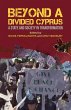Beyond a Divided Cyprus - Bild 1