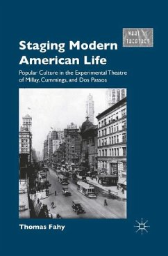 Staging Modern American Life - Fahy, T.