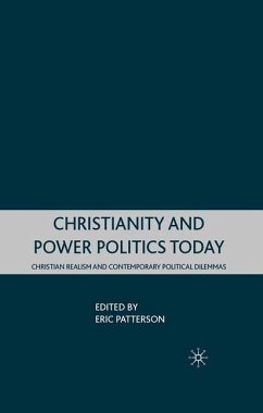 Christianity and Power Politics Today - Patterson, E.